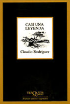 Casi una leyenda, de Claudio Rodríguez. El poeta Zamorano, Premio Nacional de Poesía en 1983, cerró su trayectoria con esta obra, Casi una leyenda. Su poesía es como un diálogo con el instante que contempla. Un meditación profunda, mientras camina y observa su entorno, hacia la trascendencia. Muchas veces influida por su peregrinaje por las tierras de Castilla.